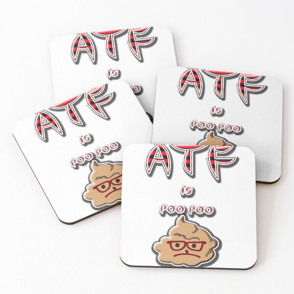 Item preview, ATF is Poo Poo designed and sold by jgoenett.