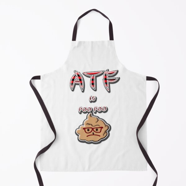 Item preview, ATF is Poo Poo designed and sold by jgoenett.