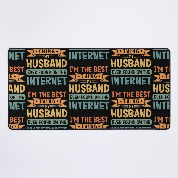 Item preview, I'm The Best Thing My Husband Ever Found On The Internet Retro Funny designed and sold by ohmier.