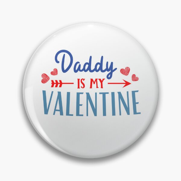Item preview, Daddy is my Valentine father's day gift for dad designed and sold by MouDantArts.