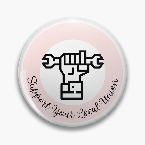 Item preview, Support Your Local Union l Pink designed and sold by GabbyC03.