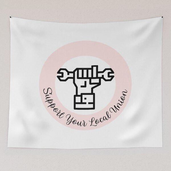 Item preview, Support Your Local Union l Pink designed and sold by GabbyC03.