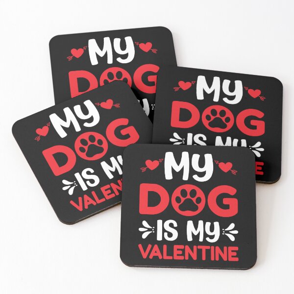 Item preview, My Dog Is My Valentine- Cute Valentine's Day Design for Dog Lovers by FanityPrints designed and sold by FanityPrints.