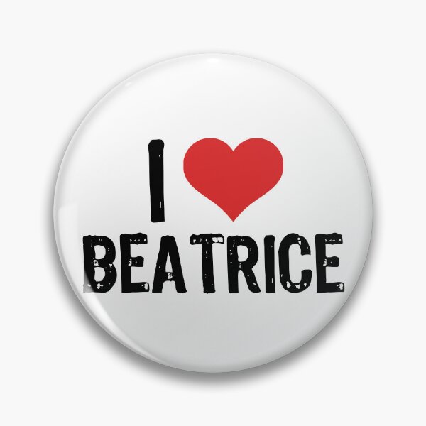 Item preview, I Love Beatrice designed and sold by The "I Love Everything" Shop.