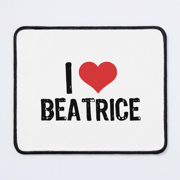 Item preview, I Love Beatrice designed and sold by The "I Love Everything" Shop.