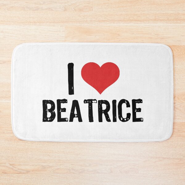 Artikelvorschau, Ich liebe Beatrice entworfen und verkauft von The "I Love Everything" Shop.