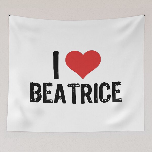 Item preview, I Love Beatrice designed and sold by The "I Love Everything" Shop.