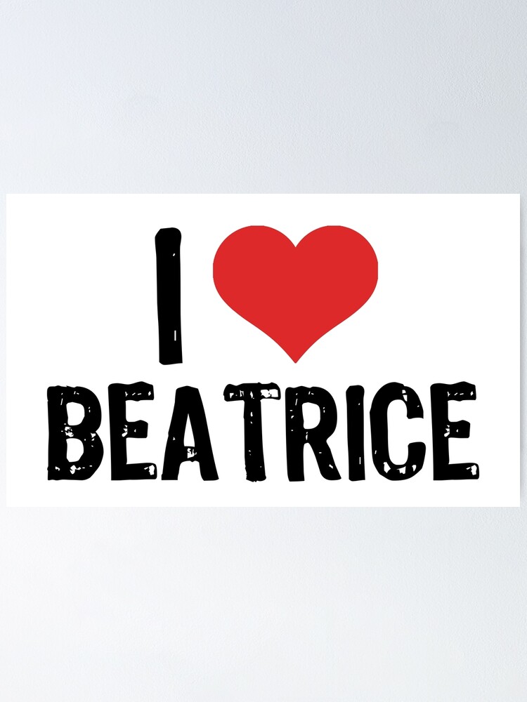 I Love Beatrice Poster