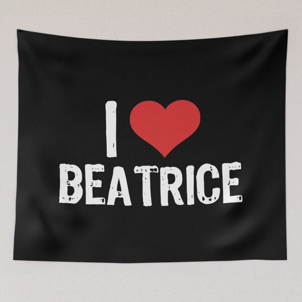 Item preview, I Love Beatrice designed and sold by The "I Love Everything" Shop.