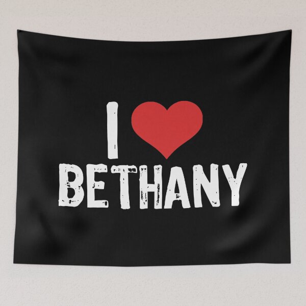 Item preview, I Love Bethany designed and sold by The "I Love Everything" Shop.