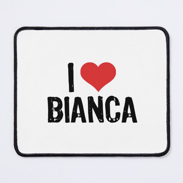 Item preview, I Love Bianca designed and sold by The "I Love Everything" Shop.