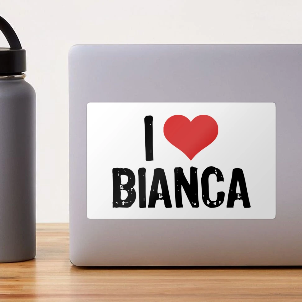 I Love Bianca | Sticker