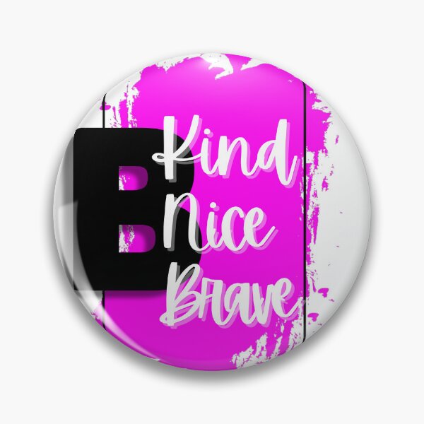 Item preview, Be Kind Brave Quote designed and sold by RagWeasel.