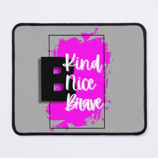 Item preview, Be Kind Brave Quote designed and sold by RagWeasel.