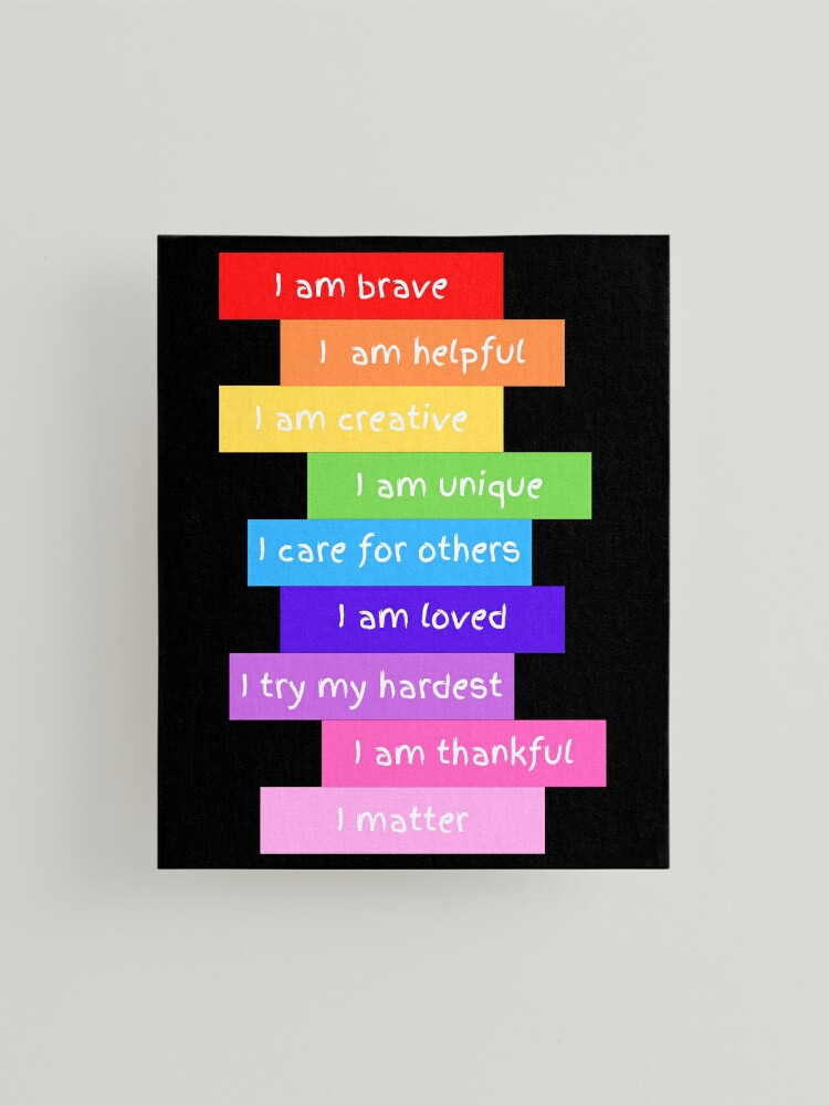 Inspirational Quotes for Kids - I Am Strong, Brave, Smart, Unique, Kind,  Loved (Colorful) Art Print by Education Prints