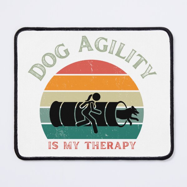 Item preview, Dog agility is my therapy - agility is my therapy designed and sold by PausePapote.