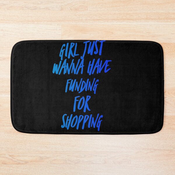 Item preview, Girls just wanna have funding for shopping | Feminist gifts designed and sold by ritach11.
