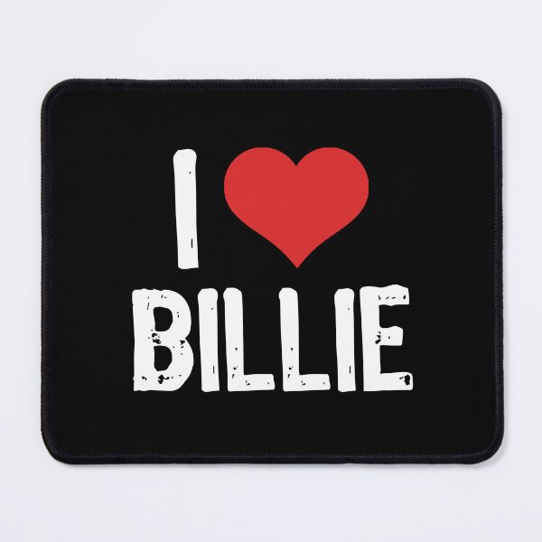 Item preview, I Love Billie designed and sold by The "I Love Everything" Shop.