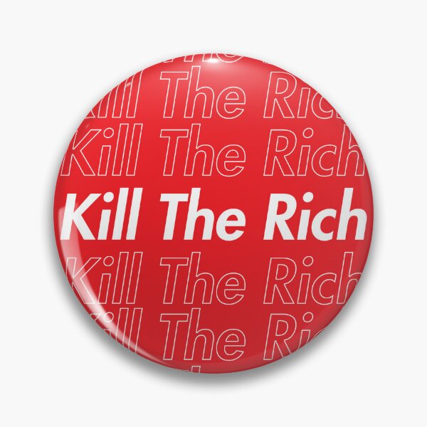 Item preview, Kill The Rich Red Logo Parody designed and sold by everything4eva.