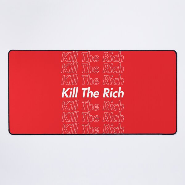 Item preview, Kill The Rich Red Logo Parody designed and sold by everything4eva.