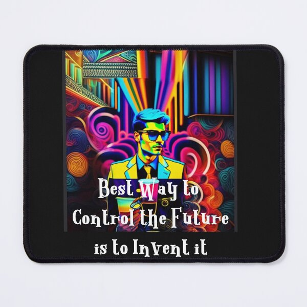 Item preview, best way to control Future is to INVENT it designed and sold by HamiltonmagicTs.