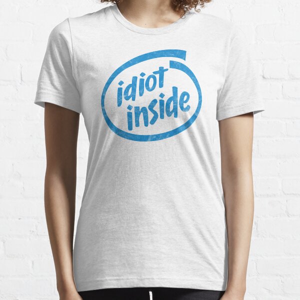 Vista previa del artículo con la obra «Idiot Inside - Diseño apenado», diseñado y vendido por risible.