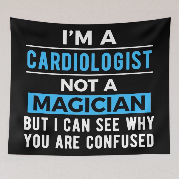 Item preview, Cardiology Cardiologist Joke designed and sold by NestaReign.