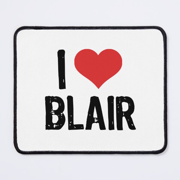 Item preview, I Love Blair designed and sold by The "I Love Everything" Shop.