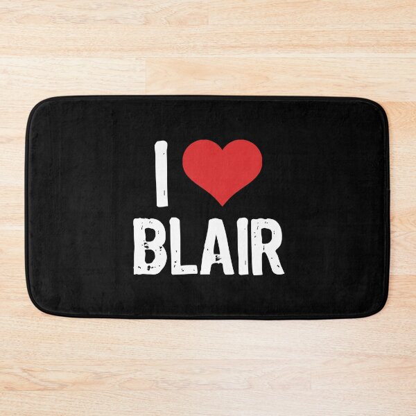 Item preview, I Love Blair designed and sold by The "I Love Everything" Shop.