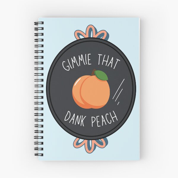 Item preview, Gimmie That Dank Peach designed and sold by UTLastResponder.