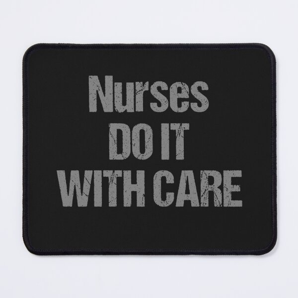 Item preview, nurses do it with care funny quote funny saying hospital healthcare designed and sold by STELATO.