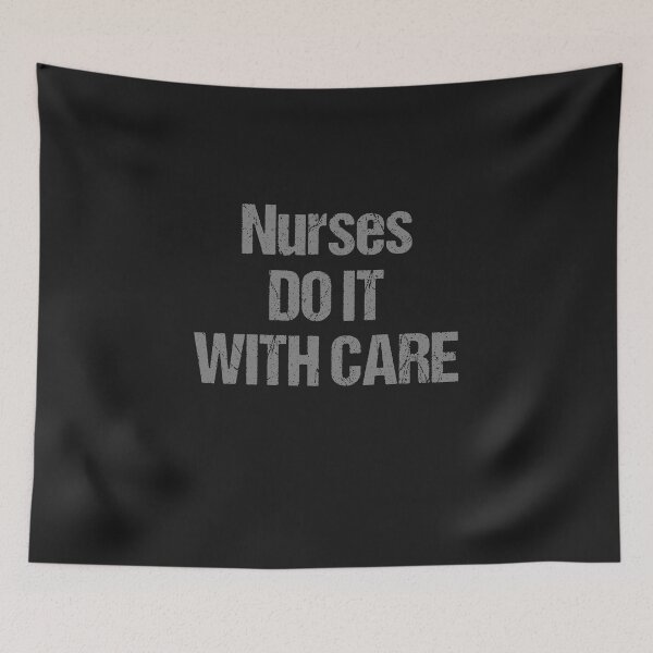 Item preview, nurses do it with care funny quote funny saying hospital healthcare designed and sold by STELATO.