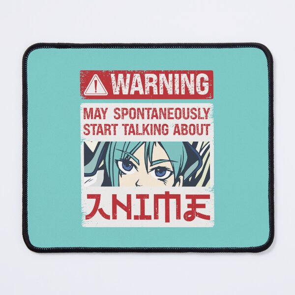 Item preview, Cute, Trendy and Funny Quote MAY SPONTANEOUSLY START TALKING ABOUT ANIME for Anime Lovers, Anime Cartoon Art and Anime Warning Saying. designed and sold by zenturtlemerch.