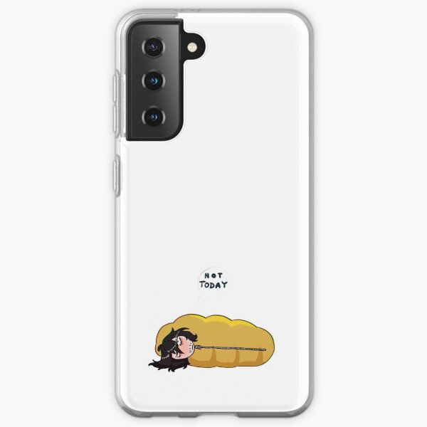 Not today Samsung Galaxy Soft Case