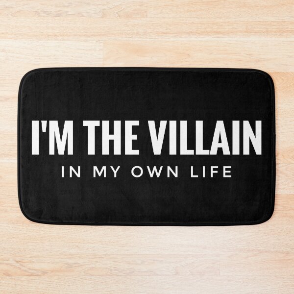 Item preview, I'M THE VILLAIN in my own life designed and sold by hakana86.