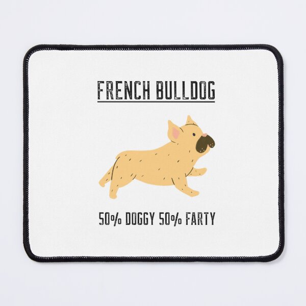 Item preview, French Bulldog 50% Doggy 50% Farty designed and sold by SerenaBliss.