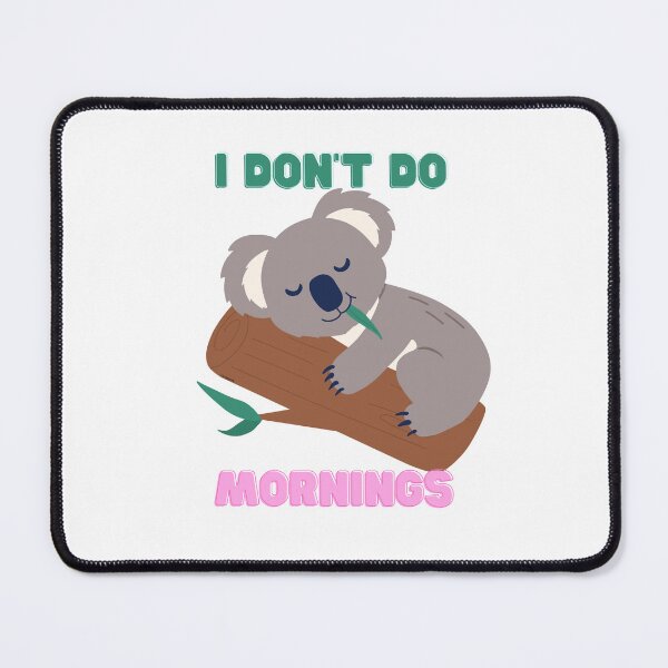 Item preview, I don't do mornings | designed and sold by YS-Prints.