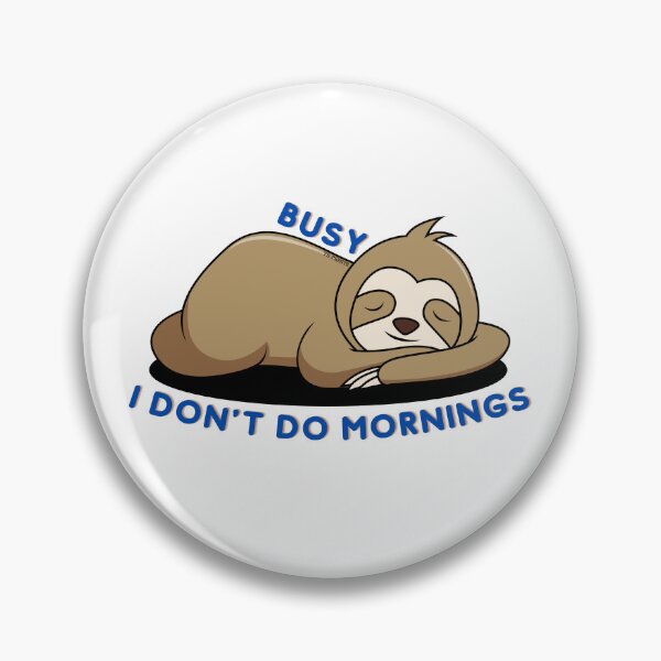 Item preview, I don't do mornings | designed and sold by YS-Prints.