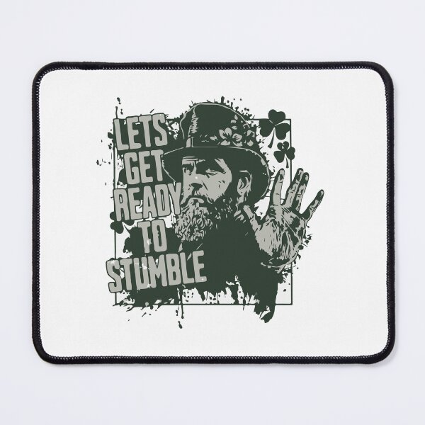 Item preview, Lets Get Ready to Stumble designed and sold by samwash.