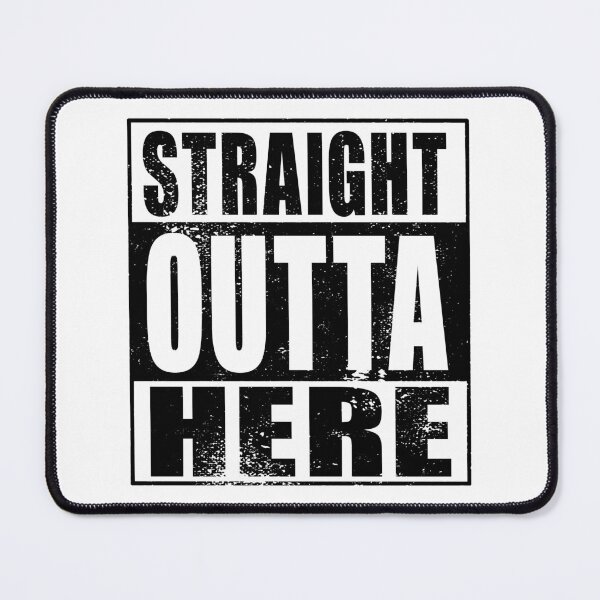 Item preview, Straight Outta Here (black) designed and sold by SolidEarthArt.
