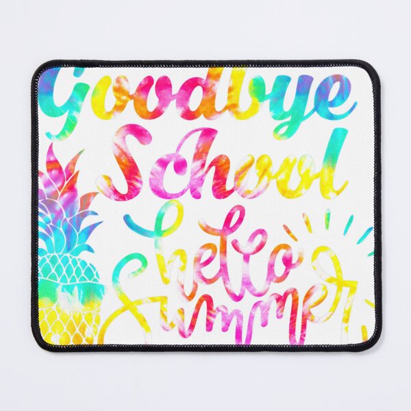 Item preview, Goodbye School Hello Summer designed and sold by varohowitzm.