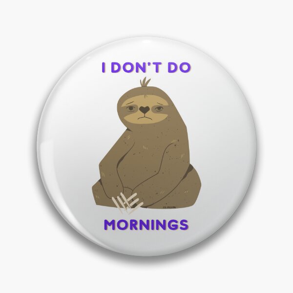 Item preview, I don't do mornings | designed and sold by YS-Prints.