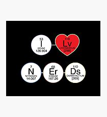 I Love Nerds Photographic Print