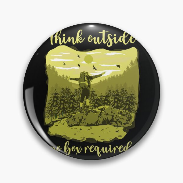 Item preview, Think outside no box required Hiking quote designed and sold by HomeCoquette.