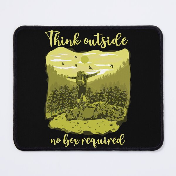 Item preview, Think outside no box required Hiking quote designed and sold by HomeCoquette.