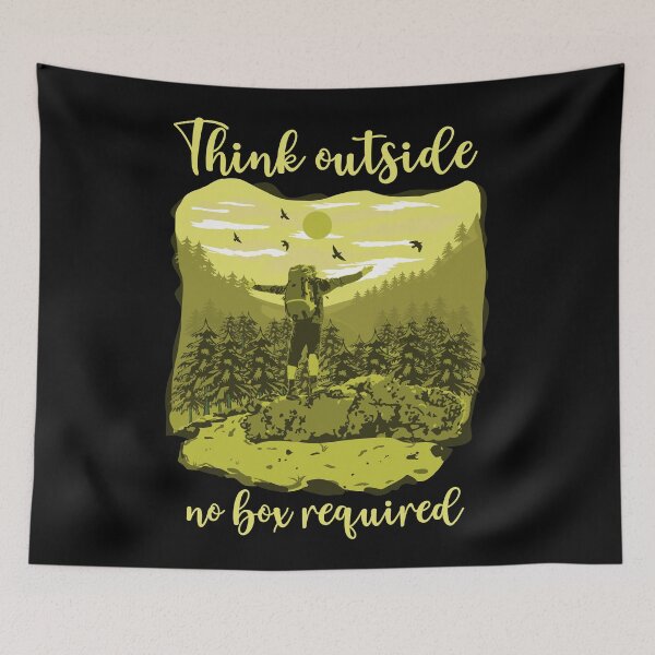 Item preview, Think outside no box required Hiking quote designed and sold by HomeCoquette.
