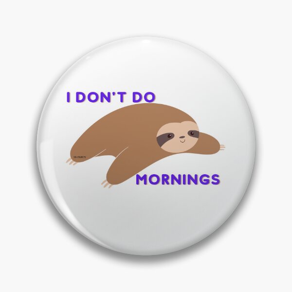 Item preview, I don't do mornings | designed and sold by YS-Prints.