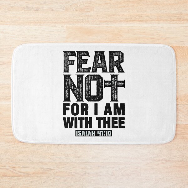 Item preview, Fear Not For I Am With Thee Isaiah 41:10 designed and sold by plushism.