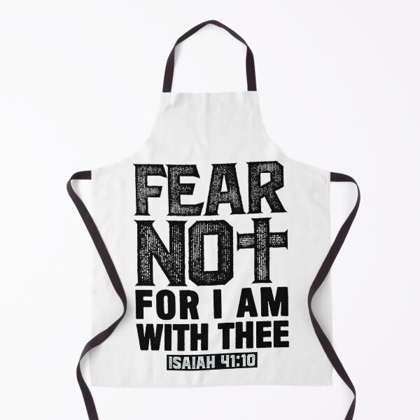 Item preview, Fear Not For I Am With Thee Isaiah 41:10 designed and sold by plushism.