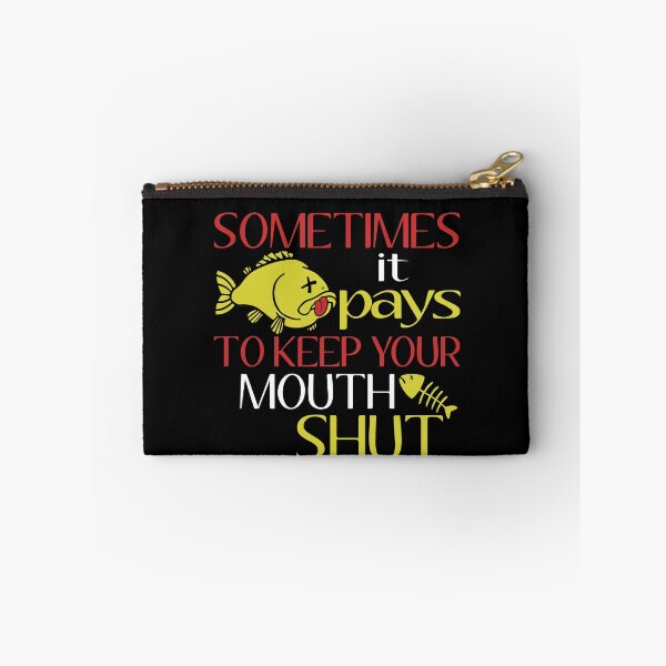 Item preview, sometimes it pays to keep your mouth shut designed and sold by quertytees.